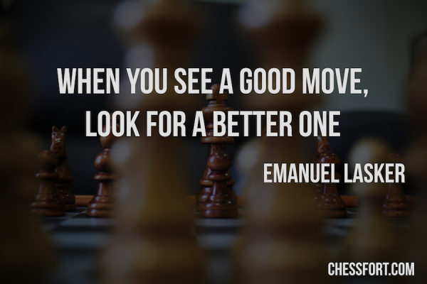 When you see a good move, look for a better one. : r/chess